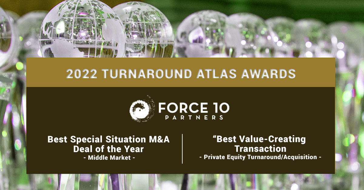 Force 10 Receives Awards at the 14th Annual Global M&A Network Turnaround Atlas Ceremony